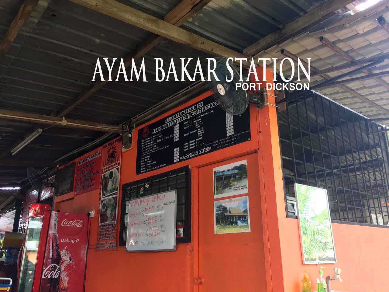 Ayam Bakar Station, Port Dickson.